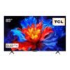 Televisor TCL 85" 4K Smart TV QLED 85P8K Google TV